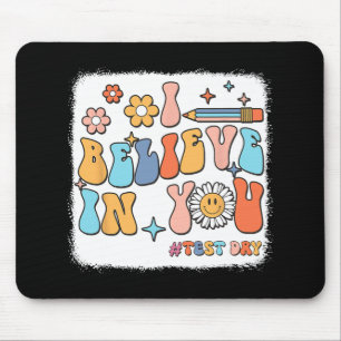 Tapis De Souris Super Je Crois En Vous Tester Enseignant Jour De T