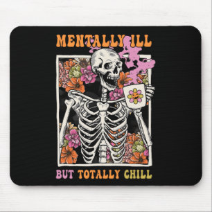 Tapis De Souris Super Mentalement Mal Mais Totalement Chill Hallow