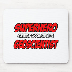 Tapis De Souris Superhero .. Géoscientifique