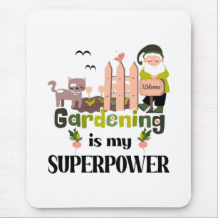Tapis De Souris Superpuissance du jardinage, Jardinier mignon