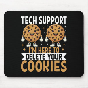 Tapis De Souris Support technique, je suis là pour supprimer vos c
