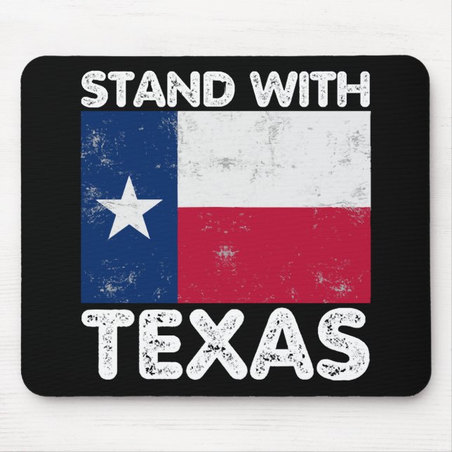 Tapis De Souris Support Texas I Stand With Texas Texan Flag (Devant)