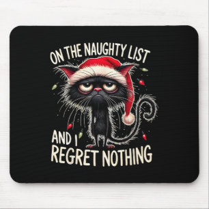 Tapis De Souris Sur La Liste Coquine Et Je Ne Regrette Rien De Noë