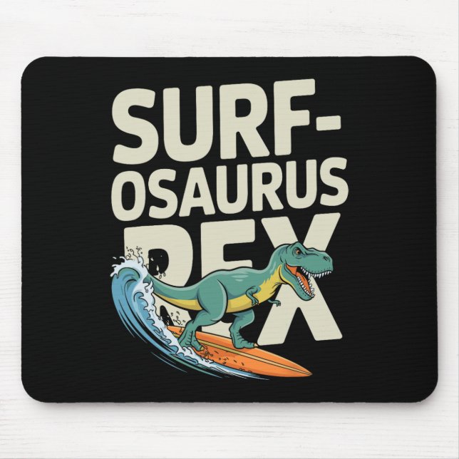 Tapis De Souris Surfosaurus Rex Drôle Dinosaure de Surf  (Devant)