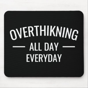 Tapis De Souris Surpenser toute la journée