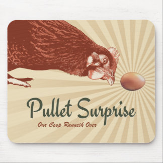 Tapis De Souris Surprise de poulette notre cage Runneth plus de