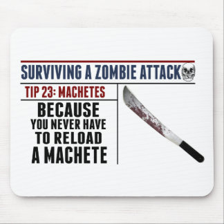TAPIS DE SOURIS SURVIE D'UNE ATTAQUE DE ZOMBI ; MACHETTES