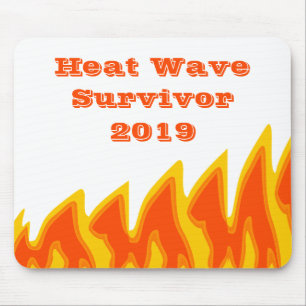 Tapis De Souris Survivant de la vague de chaleur 2019