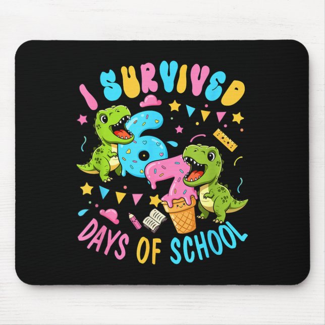 Tapis De Souris Survived 67 Days Of School T-rexes Funny Six Seven (Devant)