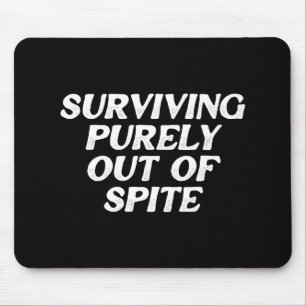 Tapis De Souris Survivre Purement Hors D'Espèce