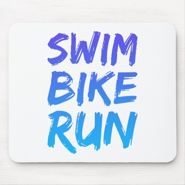 Tapis De Souris Swim Bike Run great design (Devant)