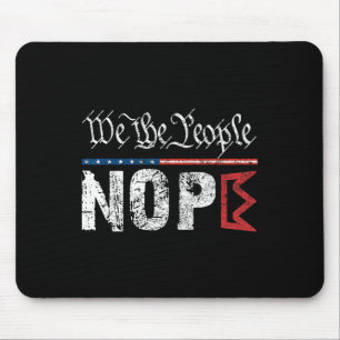 Tapis De Souris Symbole de la protestation No Kings Nope 4 juillet