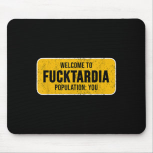 Tapis De Souris Sympathique Bienvenue À Fortardia Sy Humour Sarcas