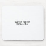 Tapis De Souris System Reboot Required Minimalist<br><div class="desc">A daily reminder to reset. High-quality surface with sharp,  high-contrast text for a professional and disciplined desk setup.</div>