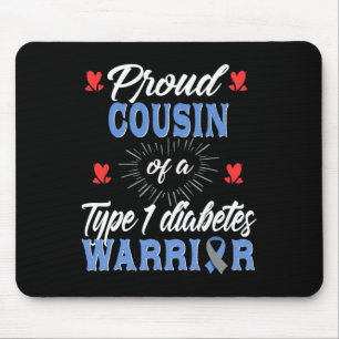 Tapis De Souris T1D Fière Cousine Sensibilisation au diabète Type
