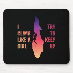 Tapis De Souris T-shirt d'escalade femme Je grimpe comme une fille