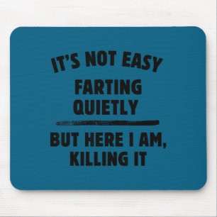 Tapis De Souris T-shirt humour adulte - Citations folles - T-shirt