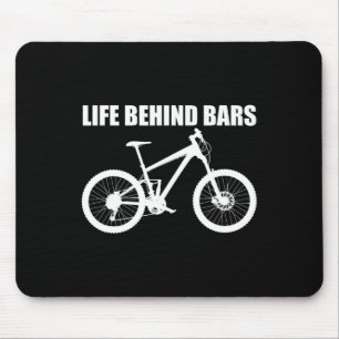 Tapis De Souris T-shirt Life Behind Rs Mtb Mountain Biking