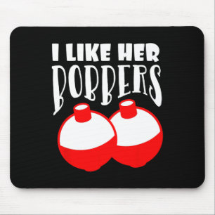 Tapis De Souris T-shirts pour hommes J'aime ses bobbers drôles de