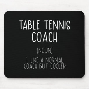 Tapis De Souris Table Tennis Coach Définition Fun Ping Pong Humour