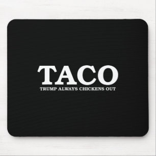 Tapis De Souris Taco Trump se dégonfle toujours Tarifaire