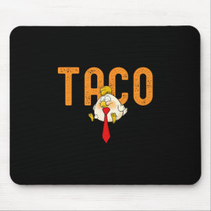 Tapis De Souris Taco Trump - Trump se dégonfle toujours Drôle de T