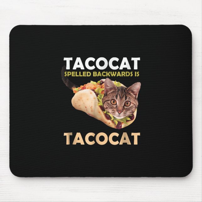 Tapis De Souris Tacocat mignon Taco Chat épelé vers l'arrière (Devant)