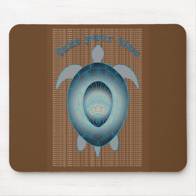 Tapis De Souris Take your time turtle motivational quote (Devant)