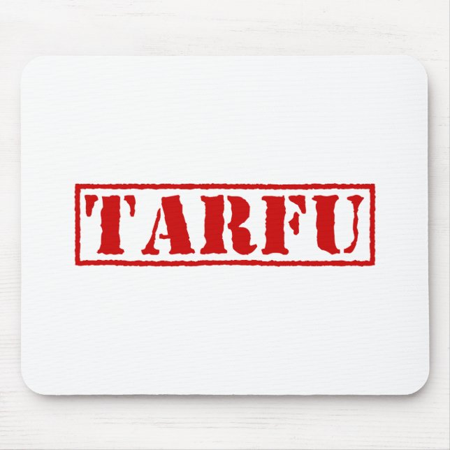 TAPIS DE SOURIS TARFU (Devant)