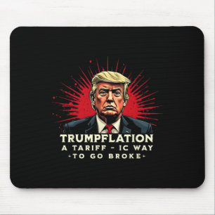 Tapis De Souris Tarifer Ça Vote Pour Lui Les Tarifs Trump Suck