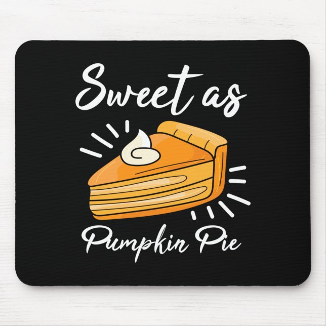 Tapis De Souris Tarte à la citrouille de Thanksgiving douce comme  (Devant)