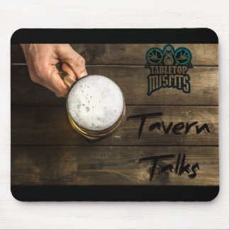 Tapis De Souris Tavern Talks Mousepad