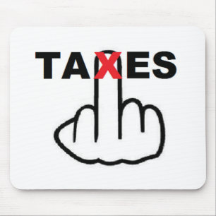 Tapis De Souris Taxes Mousepad trop élevées