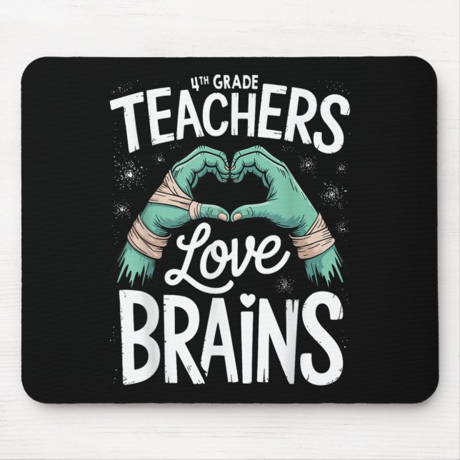 Tapis De Souris Teacher Halloween S 4th Grade Teachers Love Brains (Devant)