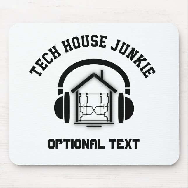 Tapis De Souris Tech House Music Junkie Custom (Lumière) (Devant)