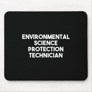Tapis De Souris Technicien de protection des sciences de l'environ