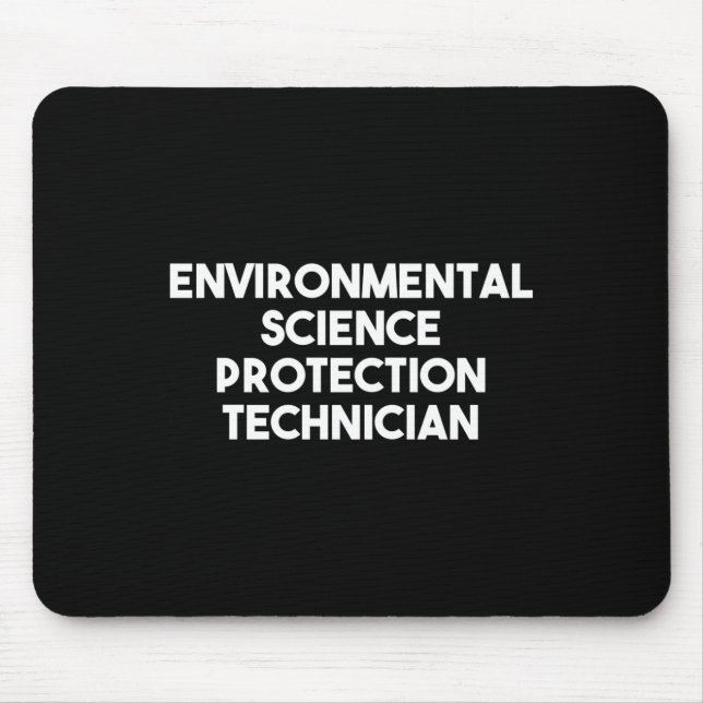 Tapis De Souris Technicien de protection des sciences de l'environ (Devant)