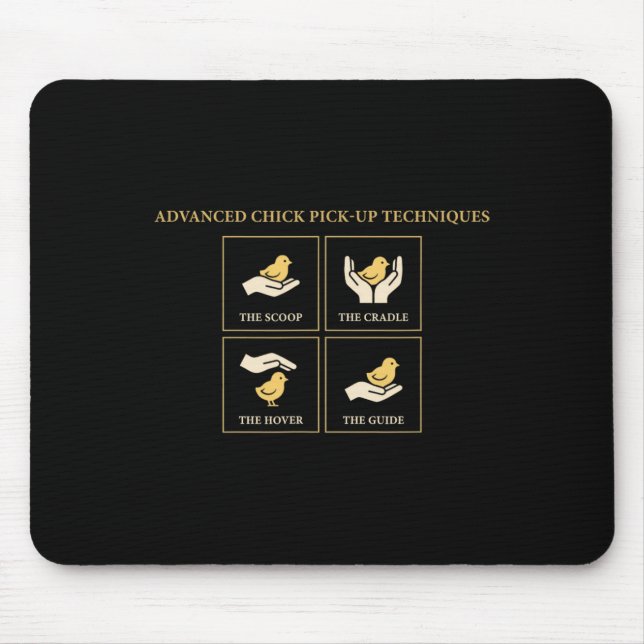 Tapis De Souris Techniques avancées de ramassage de poulet Humour  (Devant)