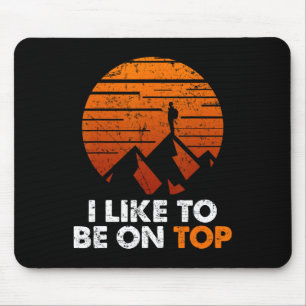 Tapis De Souris Tee extérieur Aventure Randonnée J'aime être au so