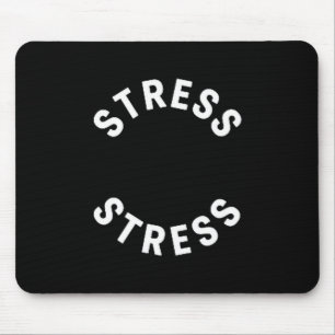 Tapis De Souris Tee Fun Stress Est Ma Médaille - Guerrier de Vie H
