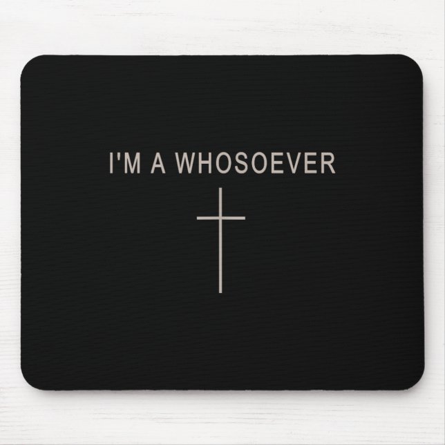 Tapis De Souris Teen Girl I'm A Whosoever Christian Minimalist Tod (Devant)