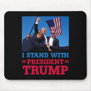 Tapis De Souris Tenez-Vous Contre Le Président Trump Après Les Tir