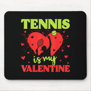 Tapis De Souris Tennis est mon Valentin Cool Srt Motivation Joueur