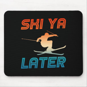Tapis De Souris Tenue de ski de ski Nordique Skieur Ski Ya plus ta