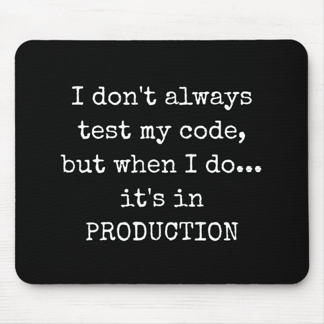 Tapis De Souris Test amusant en production (Devant)