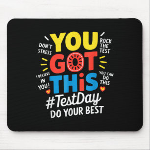 Tapis De Souris Test Day Rock The Test Teacher Test Day You got