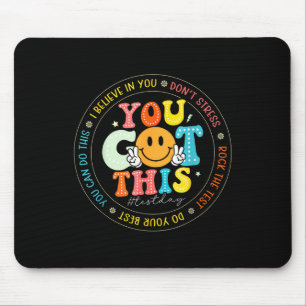 Tapis De Souris Test Day Vous Avez Ce Rock The Test Teacher Testin