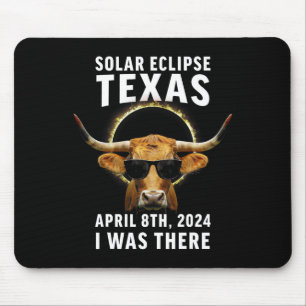 Tapis De Souris Texas Eclipse S Avril 8 2024 J'Étais Là Bu Bovins