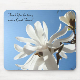 Tapis De Souris Thank You for being such a Great Friend mousepad