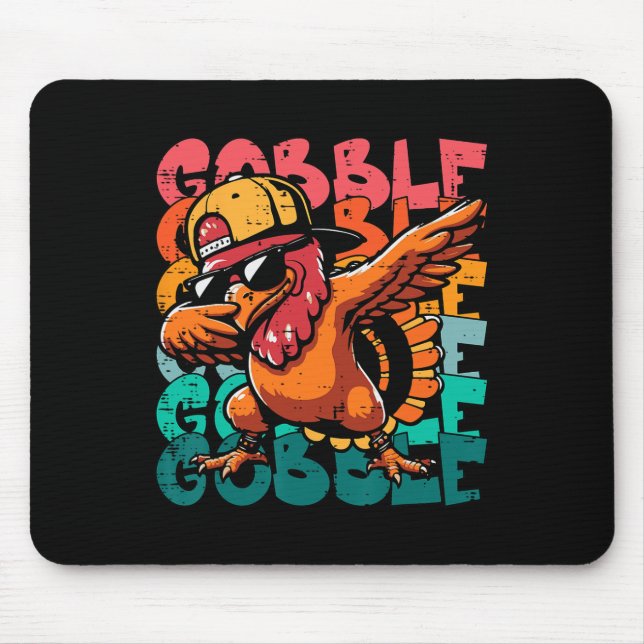 Tapis De Souris Thanksgiving Turkey Dab Gobble Funny Toddler Boys  (Devant)